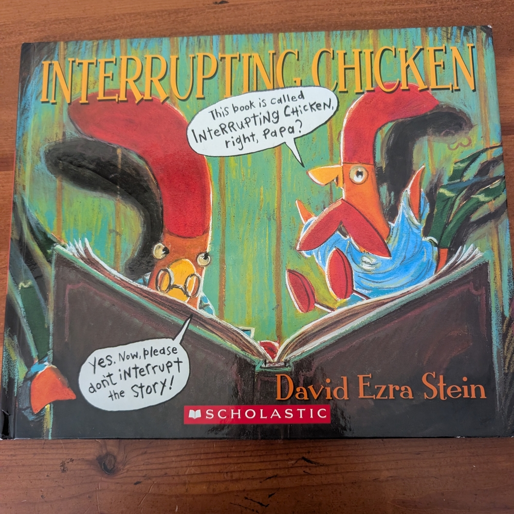 Interrupting Chicken Book by David Ezra Stein